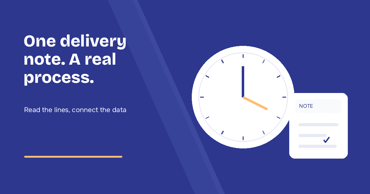 Case Study: 1,100 Hours Saved with AI on Delivery Notes (-80% Time)
